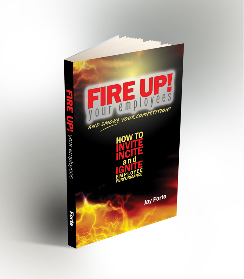 Fire Up Your Employees Book